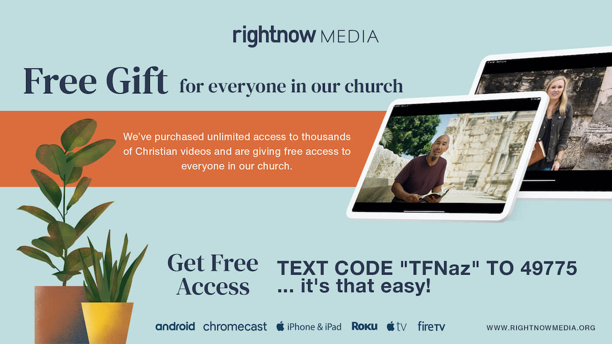 rightnow Media, Free GIft for everyone in our church